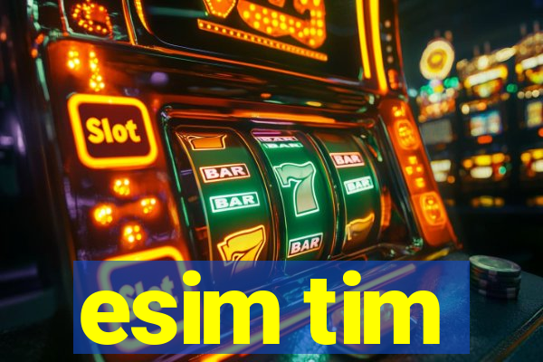 esim tim
